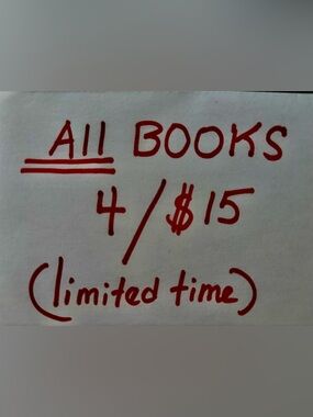 All BOOKS 4/ $15
for a limited time! 
Enjoy 💕